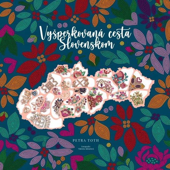 Fotografia obálky knihy Vyšperkovaná cesta Slovenskom